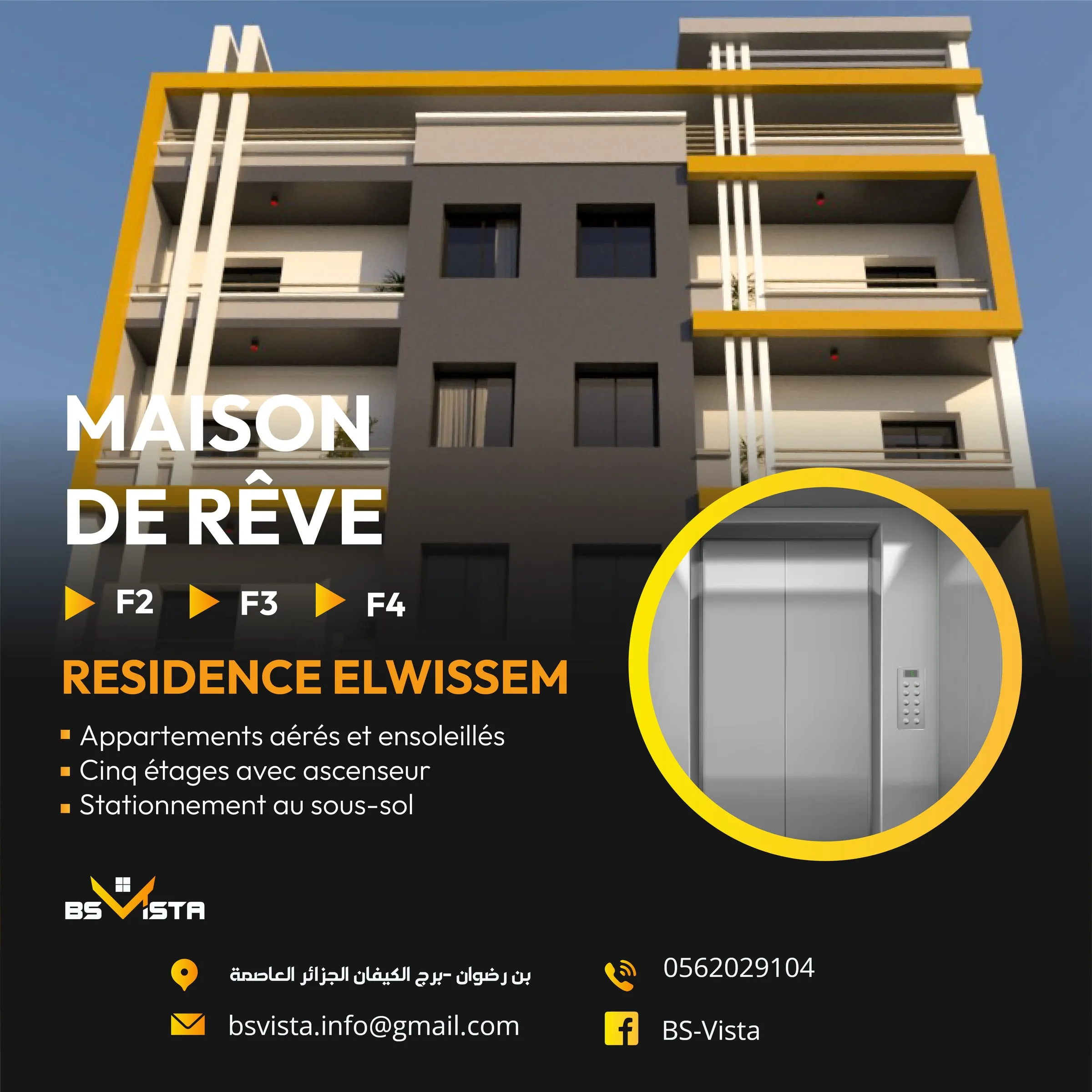BS Vista post for the Residence Elwissem apartments, F2 to F4, five floors with a lift and basement parking